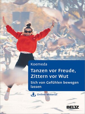 cover image of Tanzen vor Freude, Zittern vor Wut